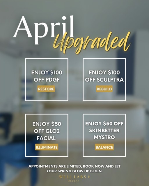 We’re back - refined, elevated, and ready.💛

Featuring this month’s exclusives:
Sculptra, PDGF / Ariessence, Skinbetter Mystro, and the Glo2 Facial.

Subtle changes. Noticeable difference.

☎️Call or text 214-238-2251
📍 5009 W Lovers Lane, Dallas, TX
🖥️ dallas.welllabsplus.com
💛Where Advanced Medical Aesthetics Meets Modern
Beauty
✨Let’s get you started — ask about new client specials